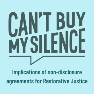 Implications of non-disclosure agreements for Restorative Justice