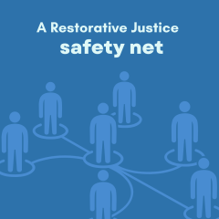 A Restorative Justice safety net service