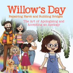 Willow’s Day: Restorative Justice for Young Hearts and Minds - Why Me?